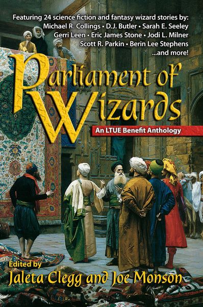 Produktbild: Parliament of Wizards (LTUE Benefit Anthologies, #4)