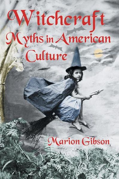 Produktbild: Witchcraft Myths in American Culture