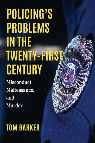 Produktbild: Policing's Problems in the Twenty-First Century