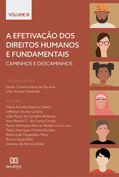 Produktbild: A efetiva&ccedil;&atilde;o dos Direitos Humanos e Fundamentais
