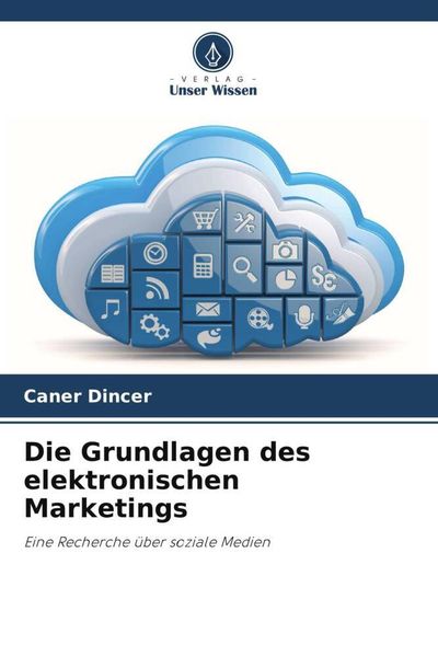 Produktbild: Die Grundlagen des elektronischen Marketings