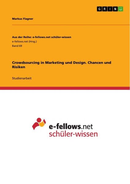 Produktbild: Crowdsourcing in Marketing und Design. Chancen und Risiken