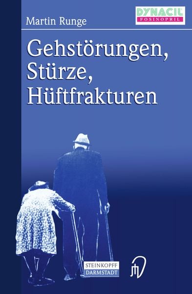Produktbild: Gehst&ouml;rungen, St&uuml;rze, H&uuml;ftfrakturen