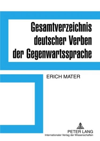 Gesamtverzeichnis deutscher Verben der Gegenwartssprache, Taschenbuch von Erich Mater, Peter Lang GmbH, Internationaler Verlag der Wissenschaften,