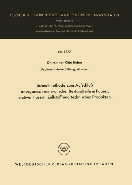 Produktbild: Schnellmethode zum Aufschlu&szlig; anorganisch-mineralischer Bestandteile in Papier, nativen Fasern, Zellstoff und technischen Produkten