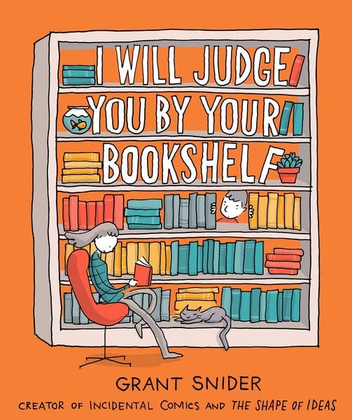 Produktbild: I Will Judge You by Your Bookshelf