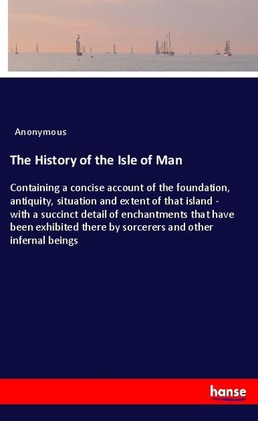 Produktbild: The History of the Isle of Man