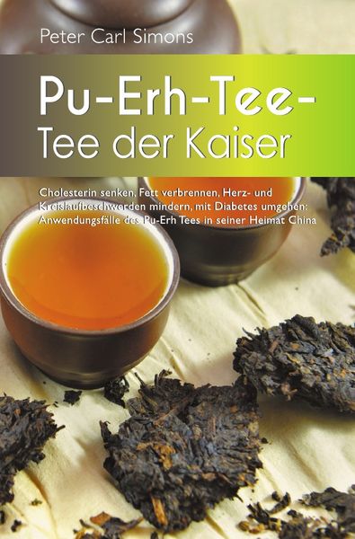 Produktbild: Pu-Erh-Tee &ndash; Tee der Kaiser