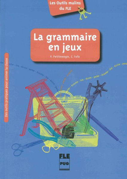 La grammaire en jeux. Des outils pratiques pour animer la classe, Paperback von Violette Petitmengin,Clémence Fafa, Hueber, 978-3-19-123333-4