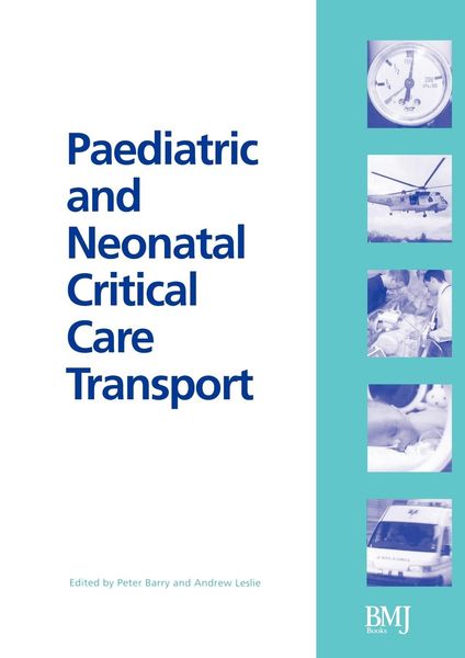 Produktbild: Paediatric and Neonatal Critical Care Transport