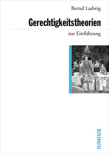 Produktbild: Gerechtigkeitstheorien zur Einf&uuml;hrung