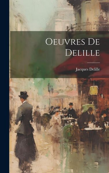 Produktbild: Oeuvres de Delille