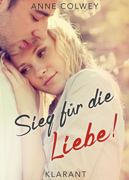 Produktbild: Sieg f&uuml;r die Liebe! Roman