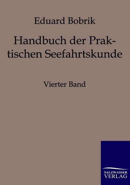 Produktbild: Handbuch der Praktischen Seefahrtskunde