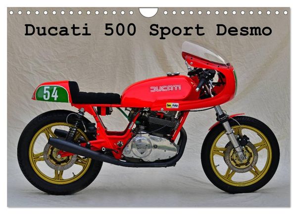 Ducati 500 Sport Desmo (Wandkalender 2024 DIN A4 quer), CALVENDO Monatskalender