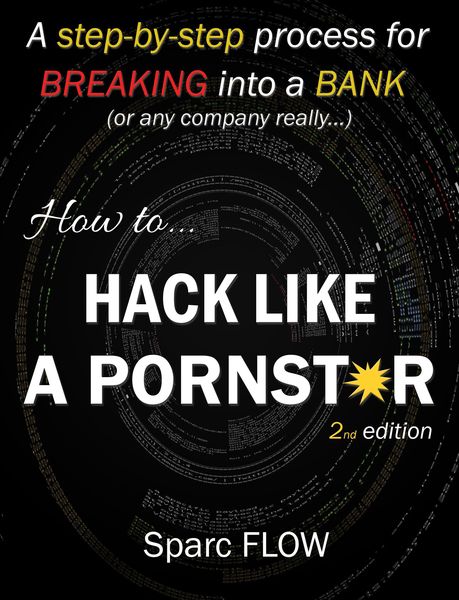 Produktbild: How to Hack Like a Pornstar (Hacking the Planet, #1)