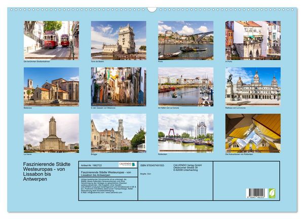 Produktbild: Faszinierende St&auml;dte Westeuropas - von Lissabon bis Antwerpen (Wandkalender 2026 DIN A2 quer), CALVENDO Monatskalender