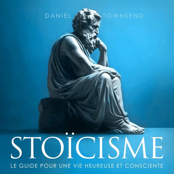 Stoïcisme - Daniel Townsend, Audio, 9798894893457