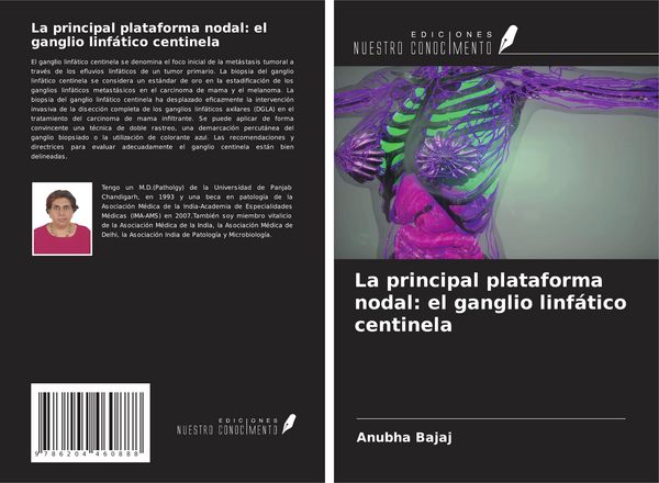 Produktbild: La principal plataforma nodal: el ganglio linf&aacute;tico centinela