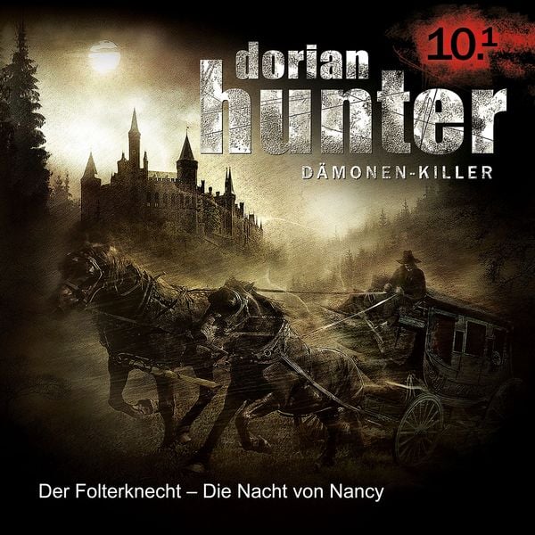 Produktbild: 10.1: Der Folterknecht - Die Nacht von Nancy (Teil 1 von 2)