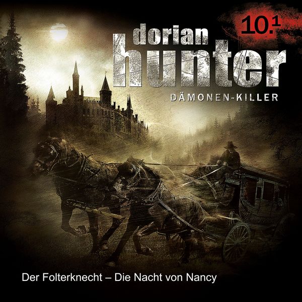 10.1: Der Folterknecht - Die Nacht von Nancy (Teil 1 von 2) - Ernst Vlcek, Audio, 9783955728908