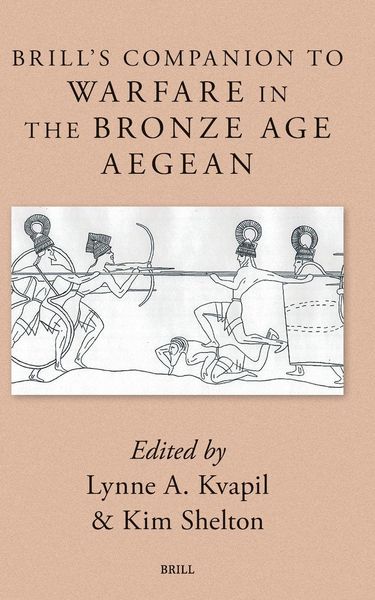 Produktbild: Brill's Companion to Warfare in the Bronze Age Aegean