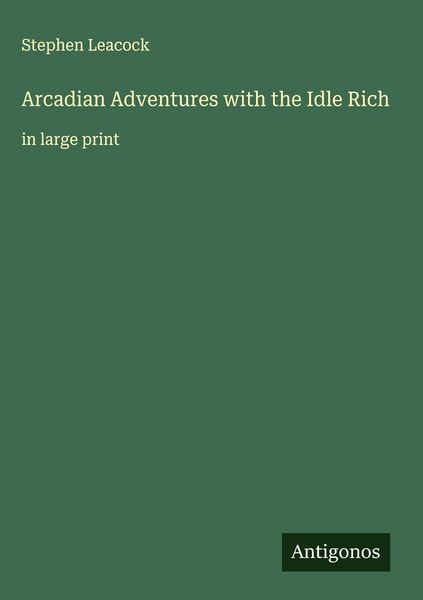 Produktbild: Arcadian Adventures with the Idle Rich