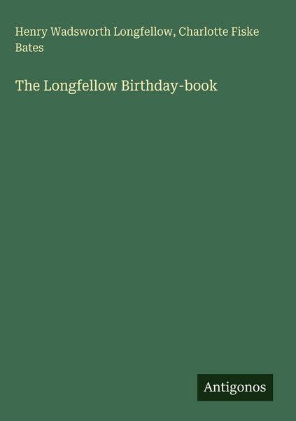 Produktbild: The Longfellow Birthday-book