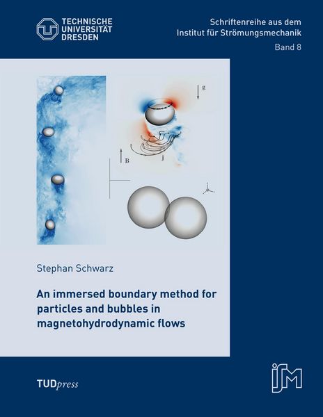 Produktbild: An immersed boundary method for particles and bubbles in magnetohydrodynamic flows