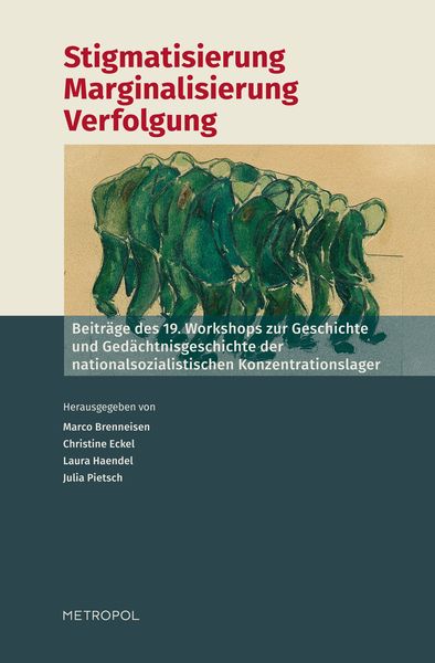 Produktbild: Stigmatisierung &ndash; Marginalisierung &ndash; Verfolgung