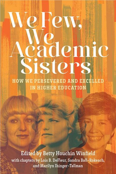 Produktbild: We Few, We Academic Sisters