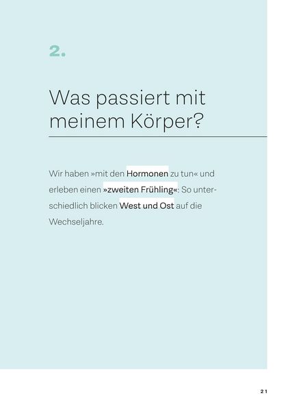 Produktbild: Wechseljahre sind wie Pubert&auml;t, nur sch&ouml;ner!