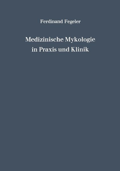 Produktbild: Medizinische Mykologie in Praxis und Klinik