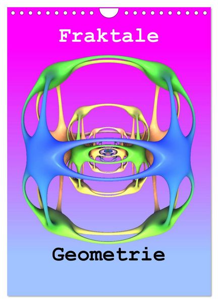 Produktbild: Fraktale Geometrie (Wandkalender 2026 DIN A4 hoch), CALVENDO Monatskalender