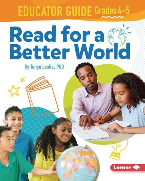 Produktbild: Read for a Better World (Tm) Educator Guide Grades 4-5