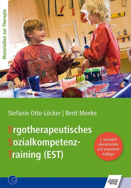 Ergotherapeutisches Sozialkompetenz-Training (EST), Taschenbuch von Stefanie Otte-Löcker,Berit Menke, Schulz-Kirchner, 978-3-8248-1204-2