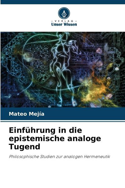 Produktbild: Einf&uuml;hrung in die epistemische analoge Tugend