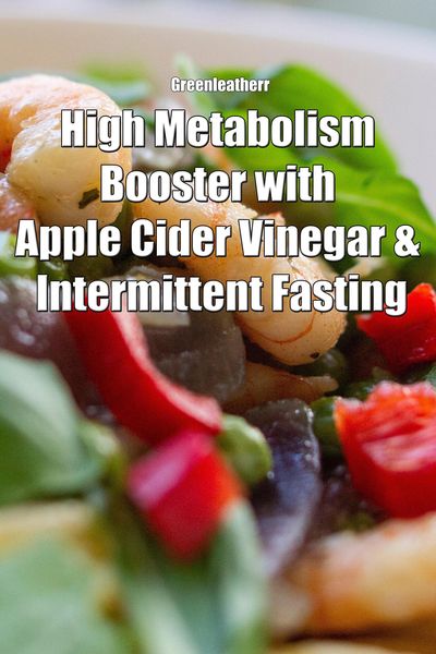 Produktbild: High Metabolism Booster with Apple Cider Vinegar & Intermittent Fasting