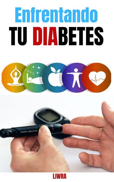 Produktbild: Enfrentando tu diabetes