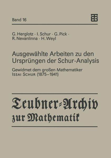 Produktbild: Ausgew&auml;hlte Arbeiten zu den Urspr&uuml;ngen der Schur-Analysis