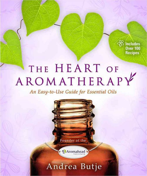 Produktbild: Butje, A: The Heart of Aromatherapy