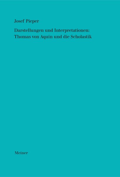 Produktbild: Darstellungen und Interpretationen: Thomas von Aquin und die Scholastik