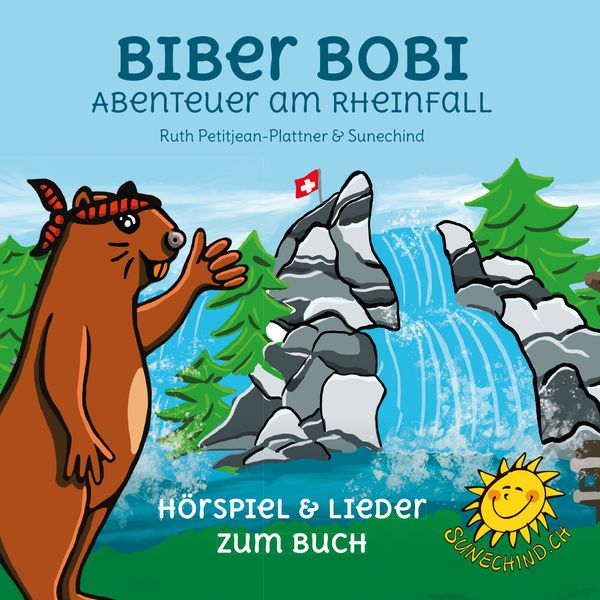 Produktbild: BIBER BOBI - Abenteuer am Rheinfall