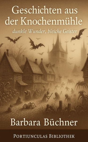 Produktbild: Geschichten aus der Knochenm&uuml;hle