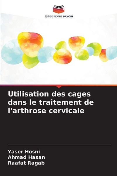 Produktbild: Utilisation des cages dans le traitement de l'arthrose cervicale