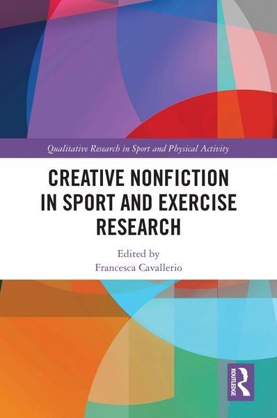 Produktbild: Creative Nonfiction in Sport and Exercise Research