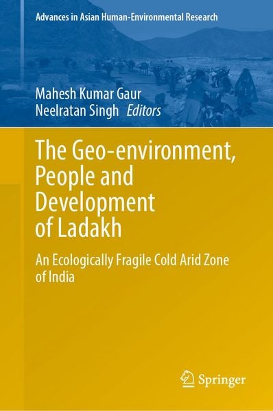 Produktbild: The Geo-environment, People and Development of Ladakh