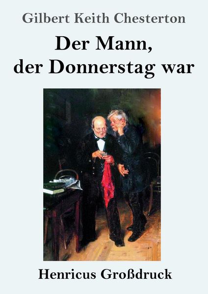 Produktbild: Der Mann, der Donnerstag war (Gro&szlig;druck)