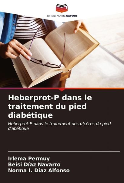 Produktbild: Heberprot-P dans le traitement du pied diab&eacute;tique