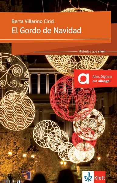 El Gordo de Navidad, Taschenbuch von Berta Villarino Cirici, Klett Sprachen GmbH, 9783125356672